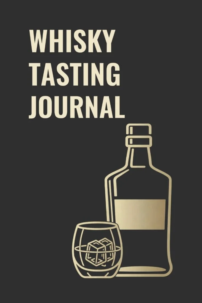 Whisky Tasting Journal